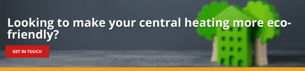 An image reading 'looking to make your central heating more eco-friendly?'