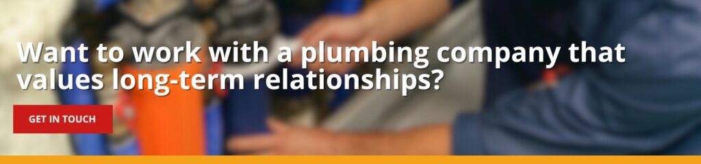 Banner with the text "Want to work with a plumbing company that values long-term relationships?" over a blurred image of hands working on pipework, with a red 'Get in Touch' button